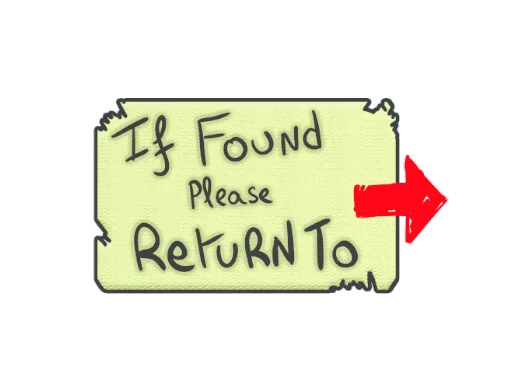Please Return To